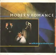 Modern Romance - Walking In The Rain