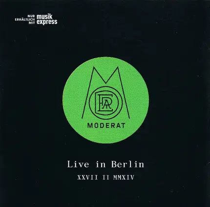 Moderat - Live In Berlin XXVII II MMXIV