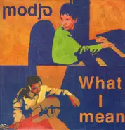 Modjo - What I Mean