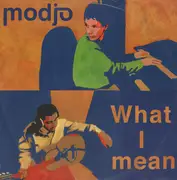 12inch Vinyl Single - Modjo - What I Mean