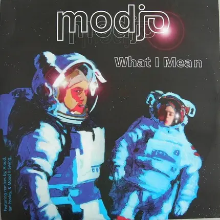 Modjo - What I Mean