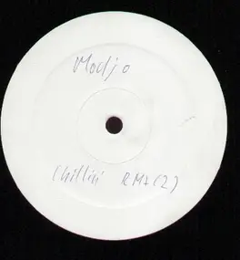 Modjo - Chillin Rmxs 2