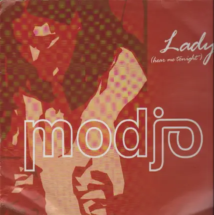 Modjo - Lady (hear me tonight)