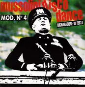 MOD n.4 - Mussolini Disco Dance 'Dichiarazione Di Festa'
