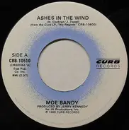 Moe Bandy - Ashes In The Wind / Hittin' Close To Home