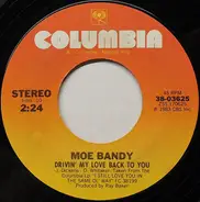 Moe Bandy - Drivin' My Love Back To You / I Still Love You In The Same Ol' Way