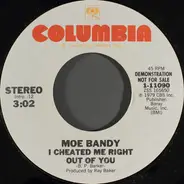 Moe Bandy - I Cheated Me Right Out Of You