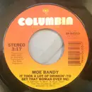 7inch Vinyl Single - Moe Bandy - It Took A Lot Of Drinkin'(To Get That Woman Over Me)/In Mexico
