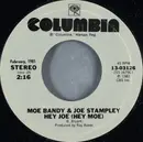 7inch Vinyl Single - Moe Bandy & Joe Stampley / Moe Bandy - Hey Joe (Hey Moe) / Rodeo Romeo - grey label