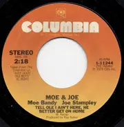 Moe Bandy & Joe Stampley - Tell Ole I Ain't Here, He Better Get On Home