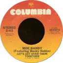 7inch Vinyl Single - Moe Bandy - Let's Get Over Them Together
