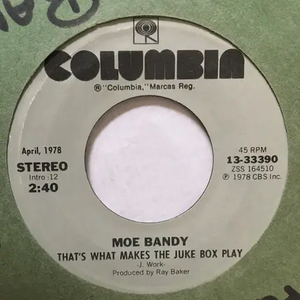 Moe Bandy / Moe Bandy & Joe Stampley - That's What Makes The Juke Box Play / Just Good Ol' Boys