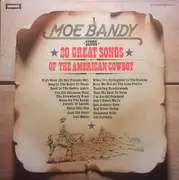 LP - Moe Bandy - Moe Bandy Sings 20 Great Songs Of The American Cowboy
