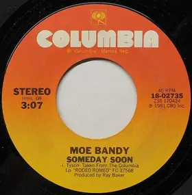 Moe Bandy - Someday Soon / She's Playin' Hard To Forget