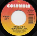 7inch Vinyl Single - Moe Bandy - Woman Your Love