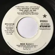 Moe Bandy - You Haven't Heard the Last of Me