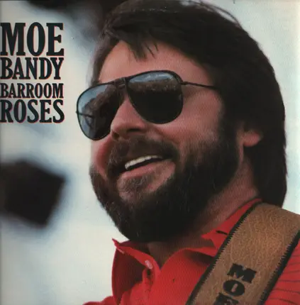 Moe Bandy - Barroom Roses