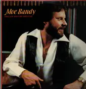 LP - Moe Bandy - I Still Love You In The Same Ol' Way