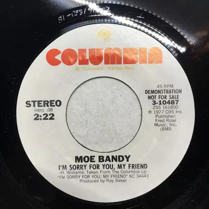 Moe Bandy - I'm Sorry For You, My Friend