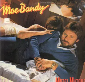 Moe Bandy - Motel Matches