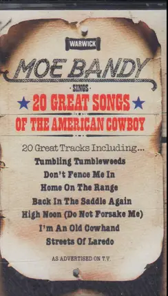 Moe Bandy - Moe Bandy Sings 20 Great Songs Of The American Cowboy
