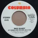 7inch Vinyl Single - Moe Bandy - My Woman Loves The Devil Out Of Me