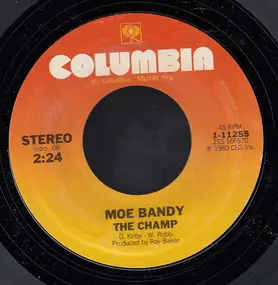 Moe Bandy - The Champ