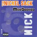CD - Moe Geeked - The Nickel Sack