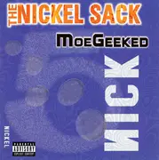 CD - Moe Geeked - The Nickel Sack
