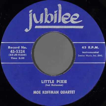Moe Koffman Quartette - Little Pixie / Koko-Mamey