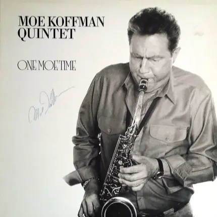 Moe Koffman Quintet - One Moe Time