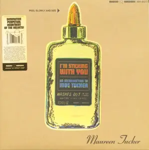 Moe Tucker - I'm Sticking.. -Coloured-WITH YOU: AN INTRODUCTION TO MOE TUCKER/WHITE VINYL