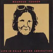 CD - Moe Tucker - Life In Exile After Abdication