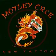 Mötley Crüe - New Tattoo