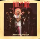 7inch Vinyl Single - Mötley Crüe - Smokin' In The Boys Room