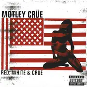 Double CD - Mötley Crüe - Red, White & Crüe
