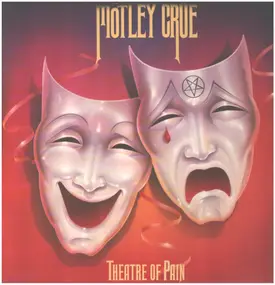 Mötley Crüe - Theatre of Pain