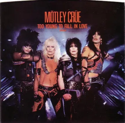 Mötley Crüe - Too Young To Fall In Love (Remix)