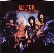 Mötley Crüe - Too Young To Fall In Love (Remix)