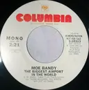 7'' - Moe Bandy - The Biggest Airport In The World