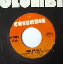 7'' - Moe Bandy - She Just Loved The Cheatin' Out Of Me / Up To Now I've Wanted Everything But You
