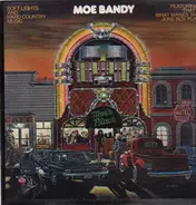 Moe Bandy - Soft Lights and Hard Country Music