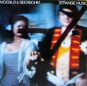 Moebius & Beerbohm - Strange Music