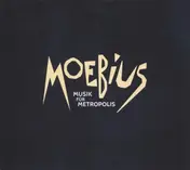 Dieter Moebius - Musik für Metropolis