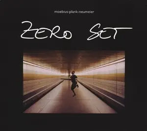 Moebius/Plank/Neumeier - Zero Set