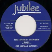 Moe Koffman Quartette / Moe Koffman Septette - The Swingin' Shepherd Blues / Hambourg Bound