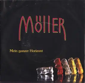 Möller - Mein Ganzer Horizont