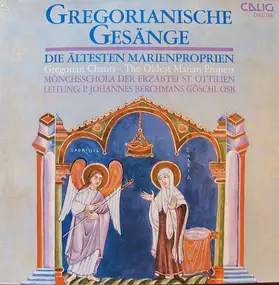 Mönchsschola Der Erzabtei St. Ottilien - Gregorianische Gesänge - Die ältesten Marienproprien