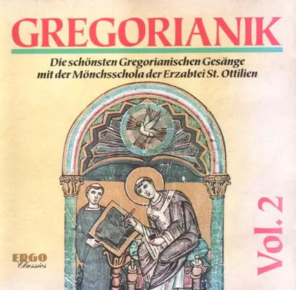 Mönchsschola Der Erzabtei St. Ottilien - Gregorianik Vol. 2