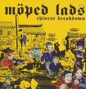 The Moped Lads - Chinese Breakdown